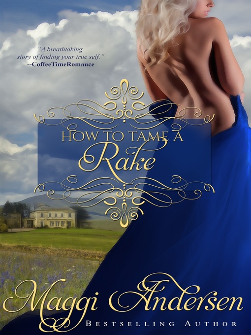 Title details for How to Tame a Rake by Maggi Andersen - Available